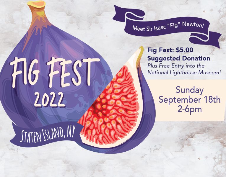 Fig Fest 2022 National Lighthouse Museum